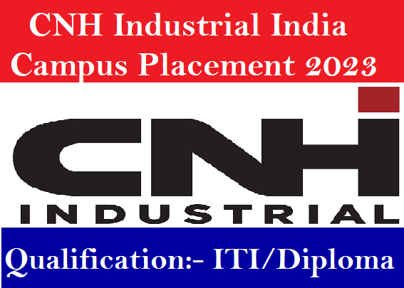 CNH Industrial India Pvt Ltd Campus Placement 2023