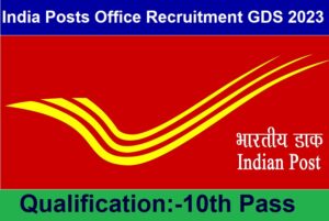 India Posts Office Recruitment GDS 2023