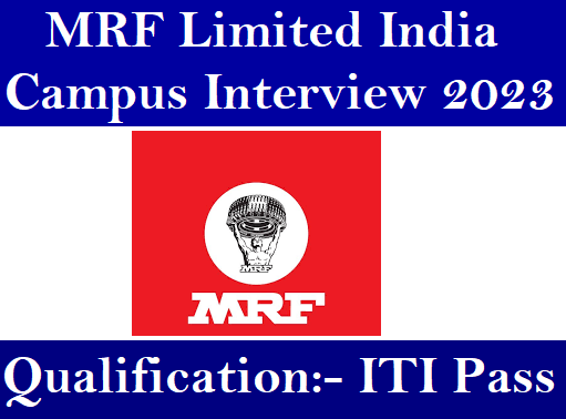 MRF Limited India Campus Interview 2023