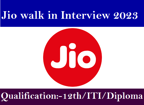 Jio walk in Interview 2023