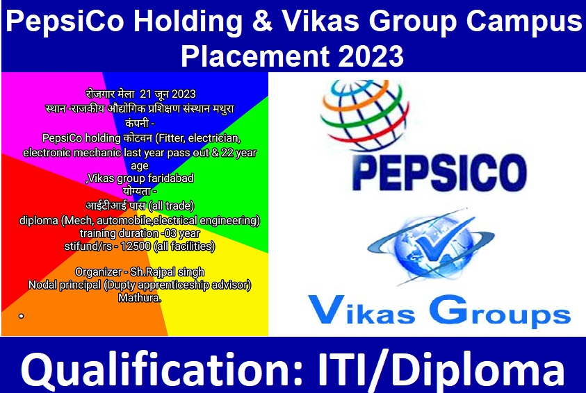PepsiCo & Vikas Group Campus Placement 2023