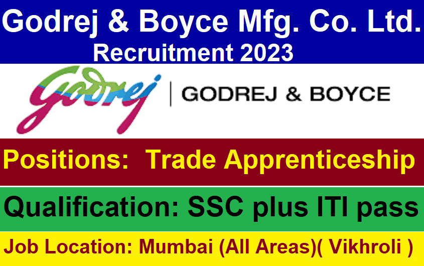 Godrej & Boyce Mfg. Recruitment 2023
