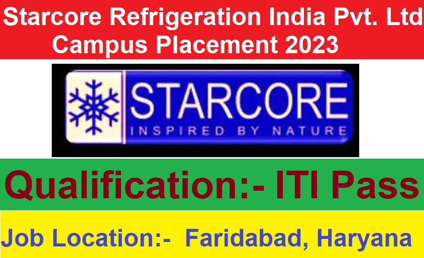 Starcore Refrigeration Campus Placement 2023