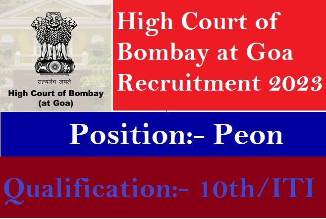 High Court of Bombay at Goa Recruitment 2023
