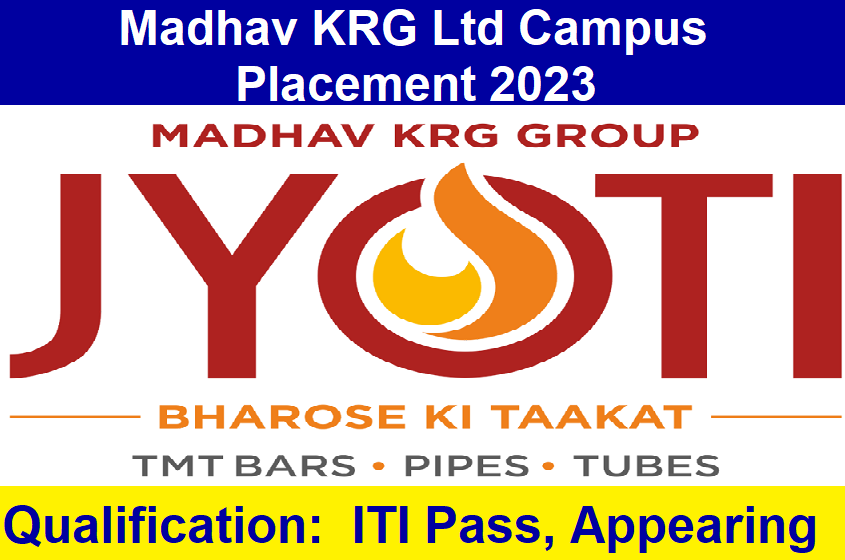 Madhav KRG Ltd Campus Placement 2023