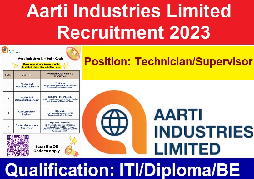 Aarti Industries Limited Recruitment 2023