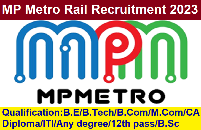 MP Metro Rail Recruitment 2023 | Apply Now |