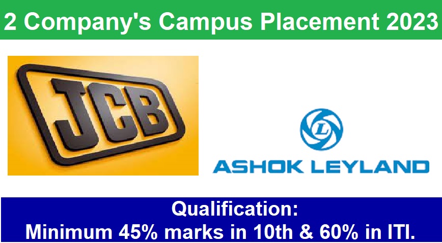 JCB Ltd & Ashok Leyland Ltd Campus Placement 2023