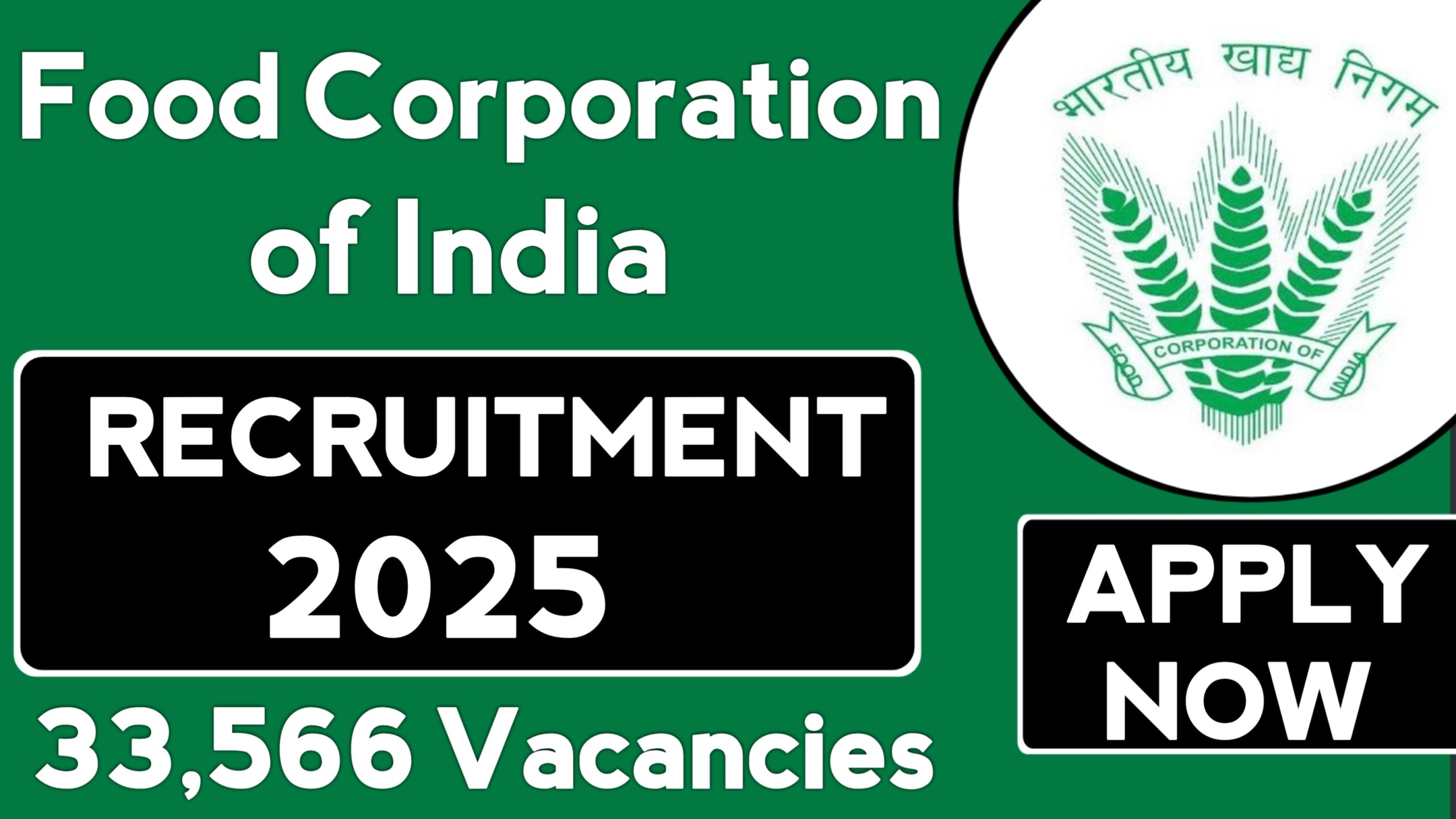 Food Corporation of India FCI Recruitment 2025