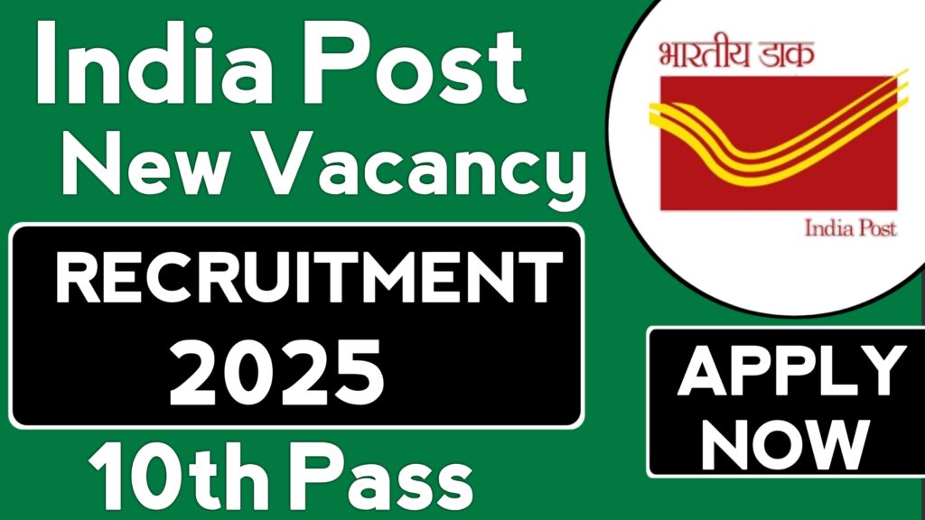 India Post Recruitment 2025