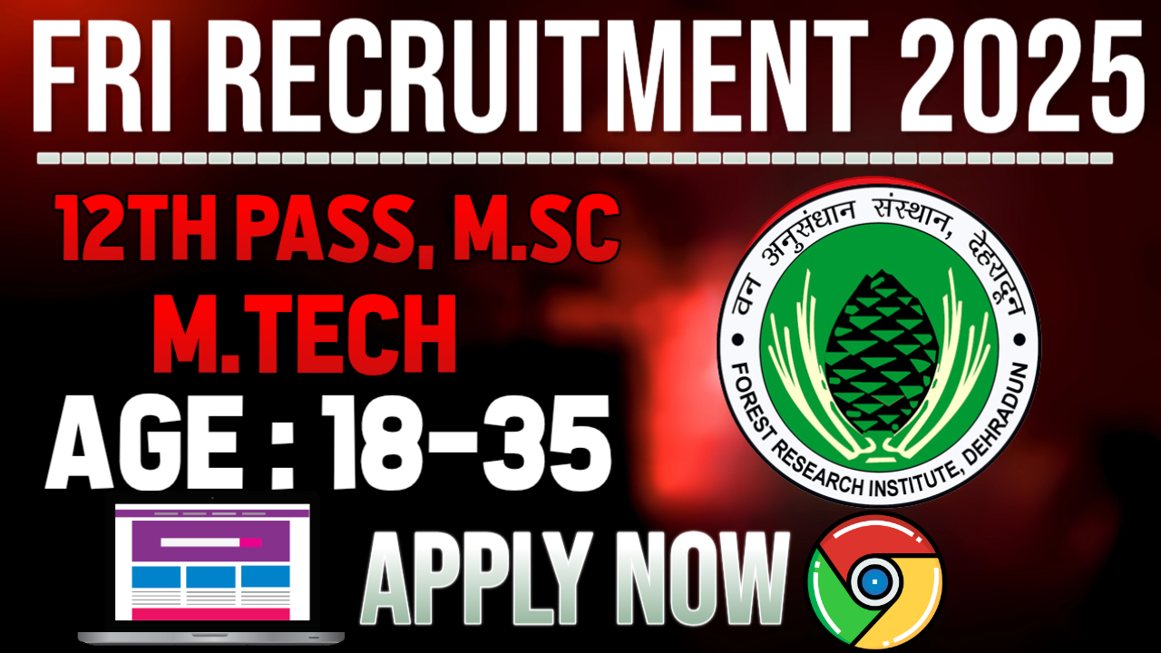 FRI Recruitment 2025