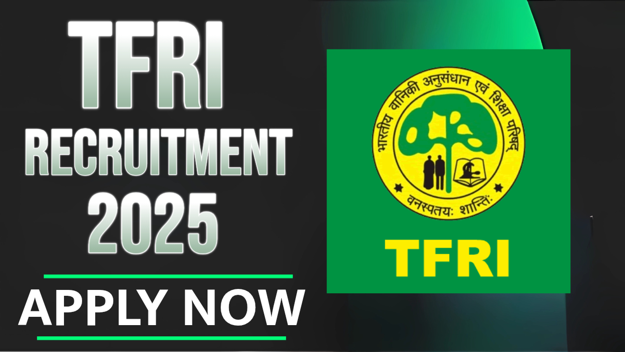 TFRI Recruitment 2025