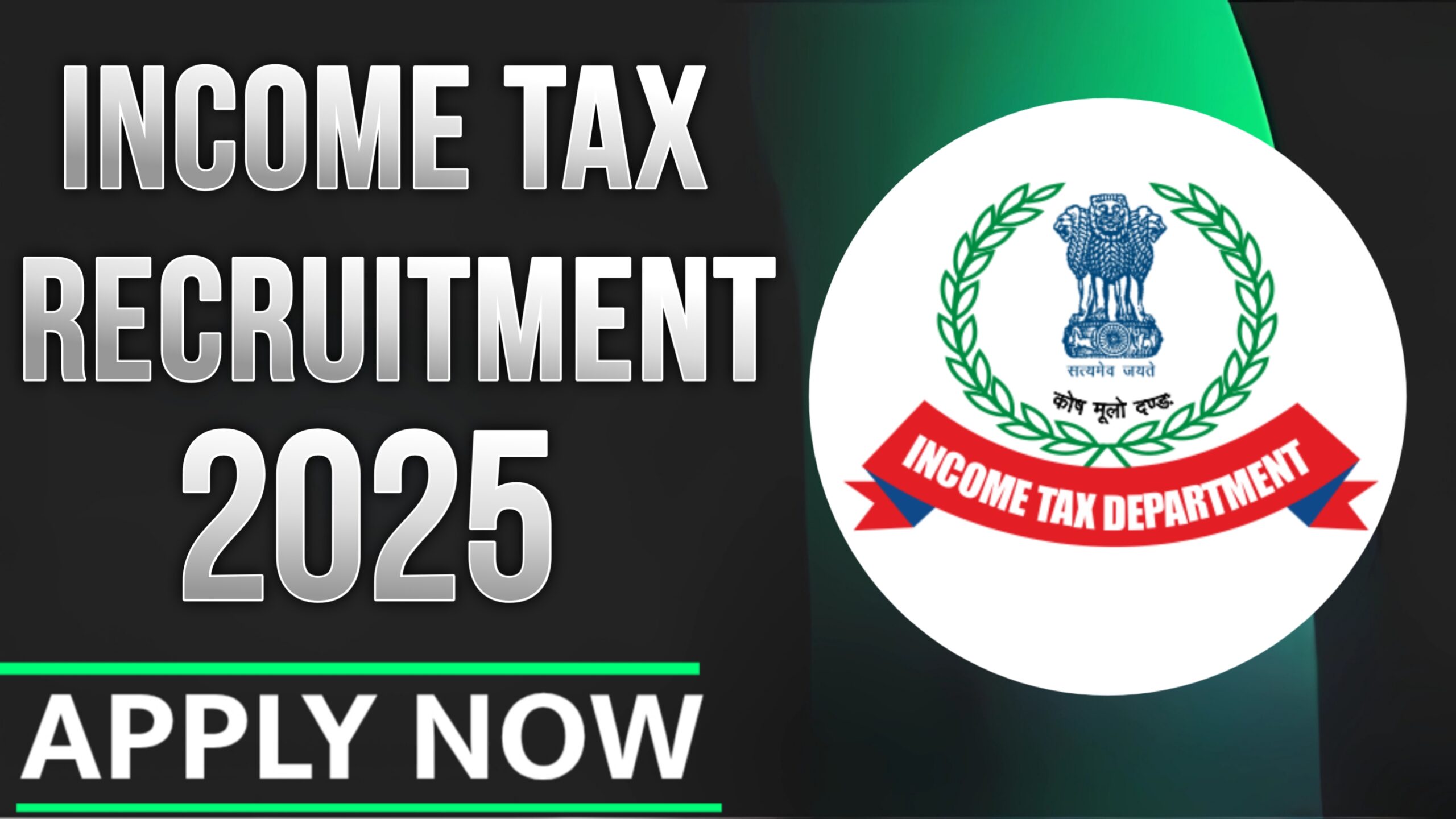 Income Tax Recruitment 2025