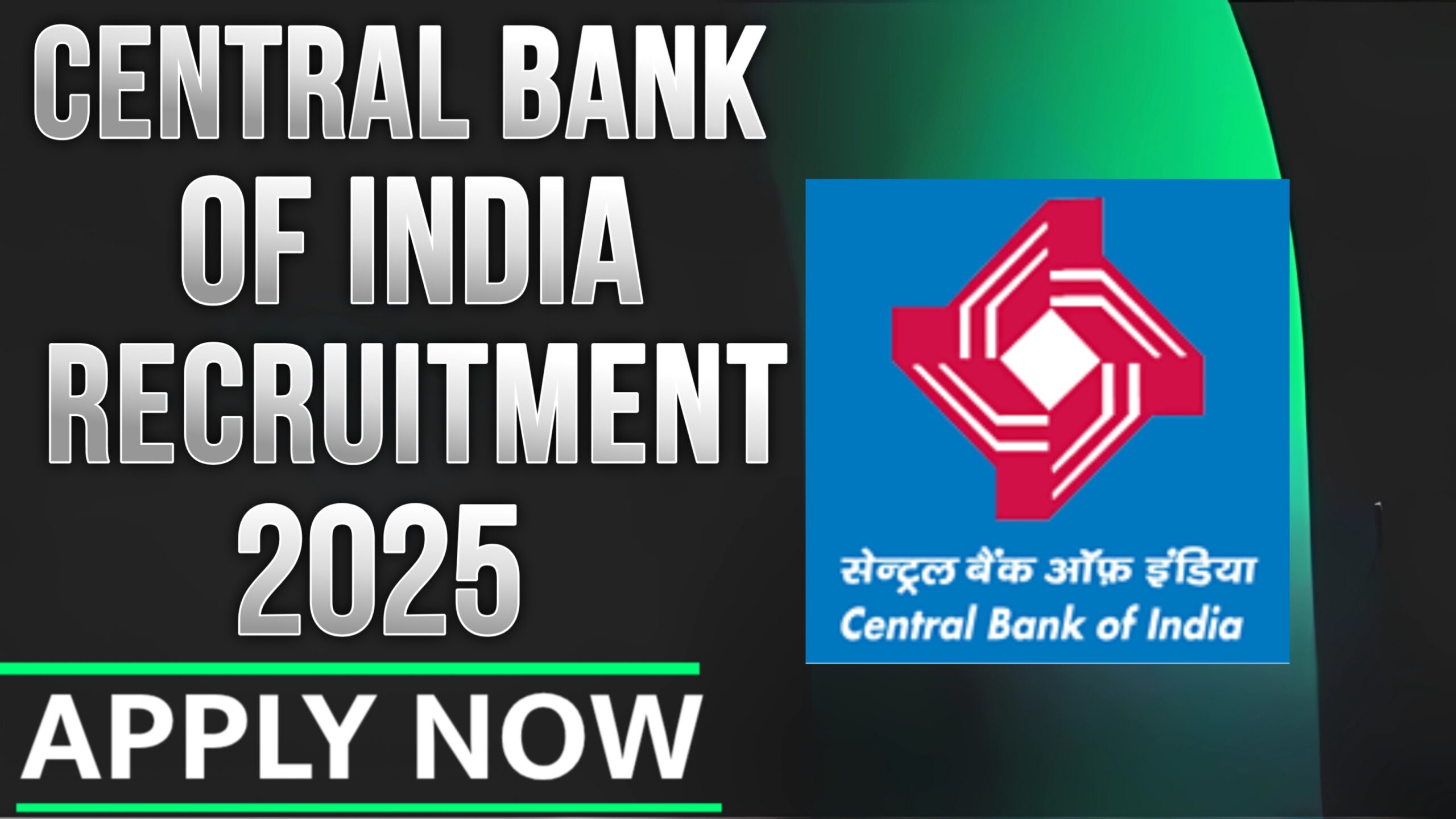 Central Bank of India Recruitment 2025