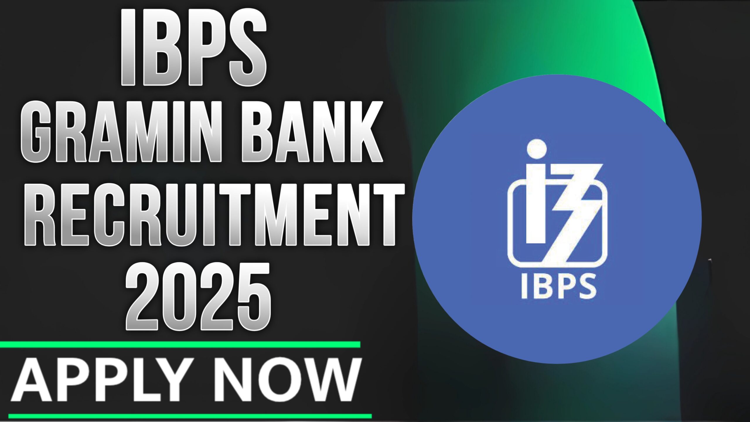 Gramin Bank Recruitment 2025