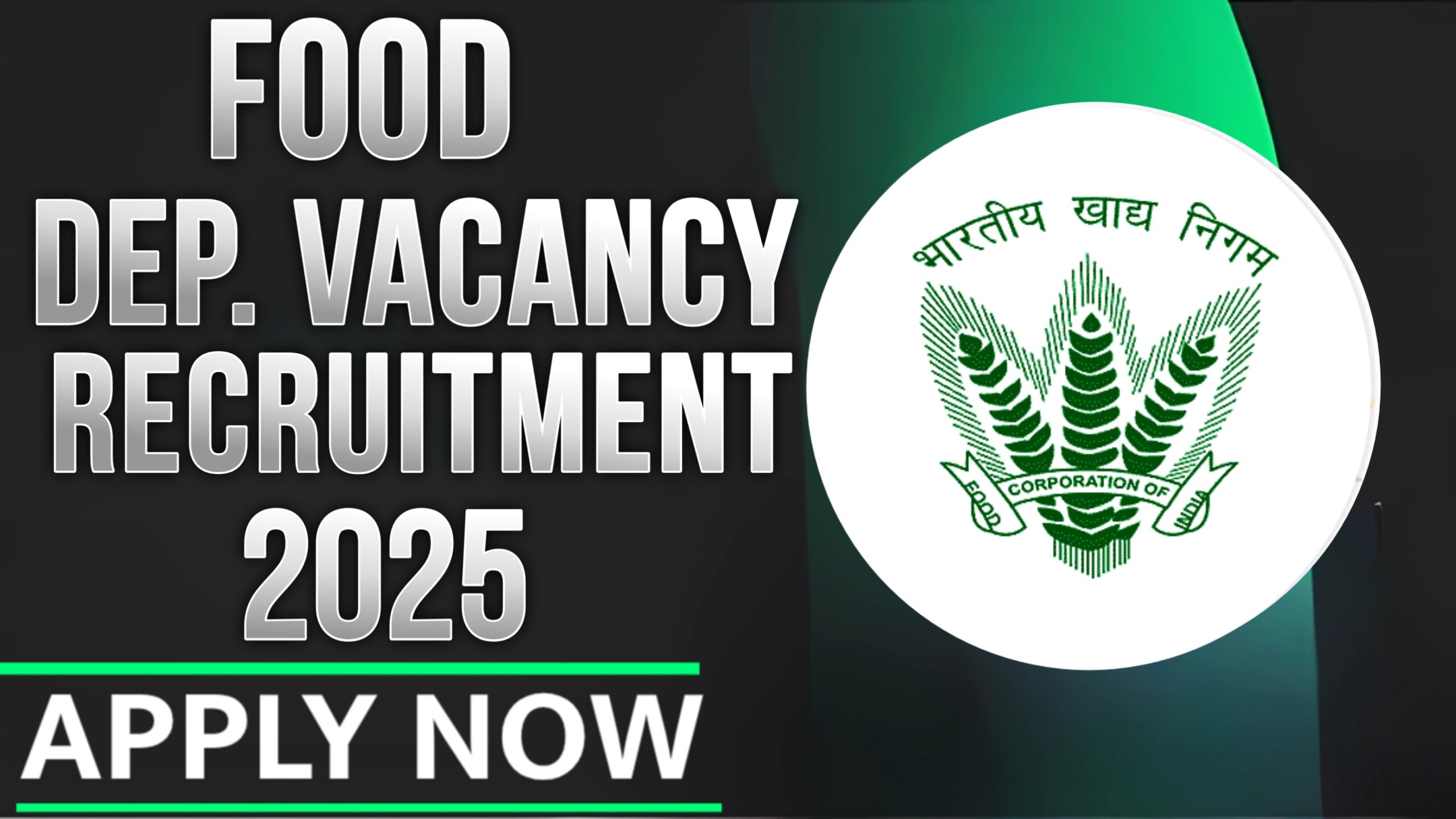 Food Department Recruitment 2025