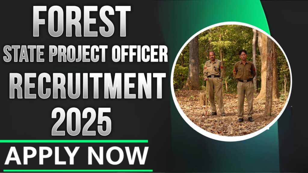 MP Forest State Project Officer Recruitment 2025