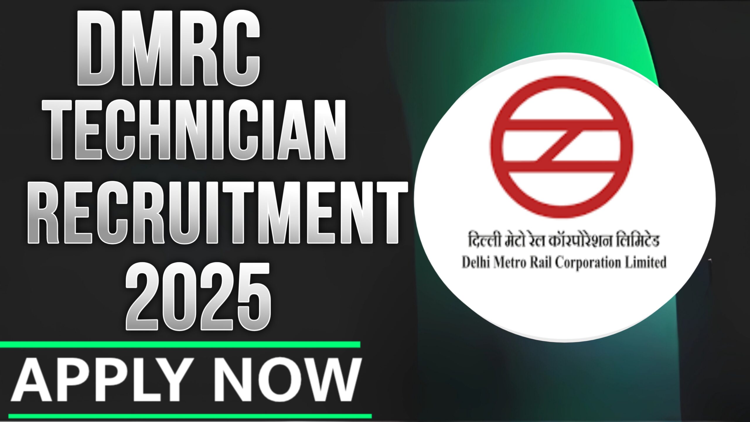 DMRC Technician Recruitment 2025