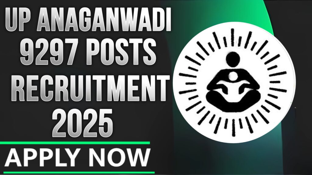 UP Anganwadi Recruitment 2025