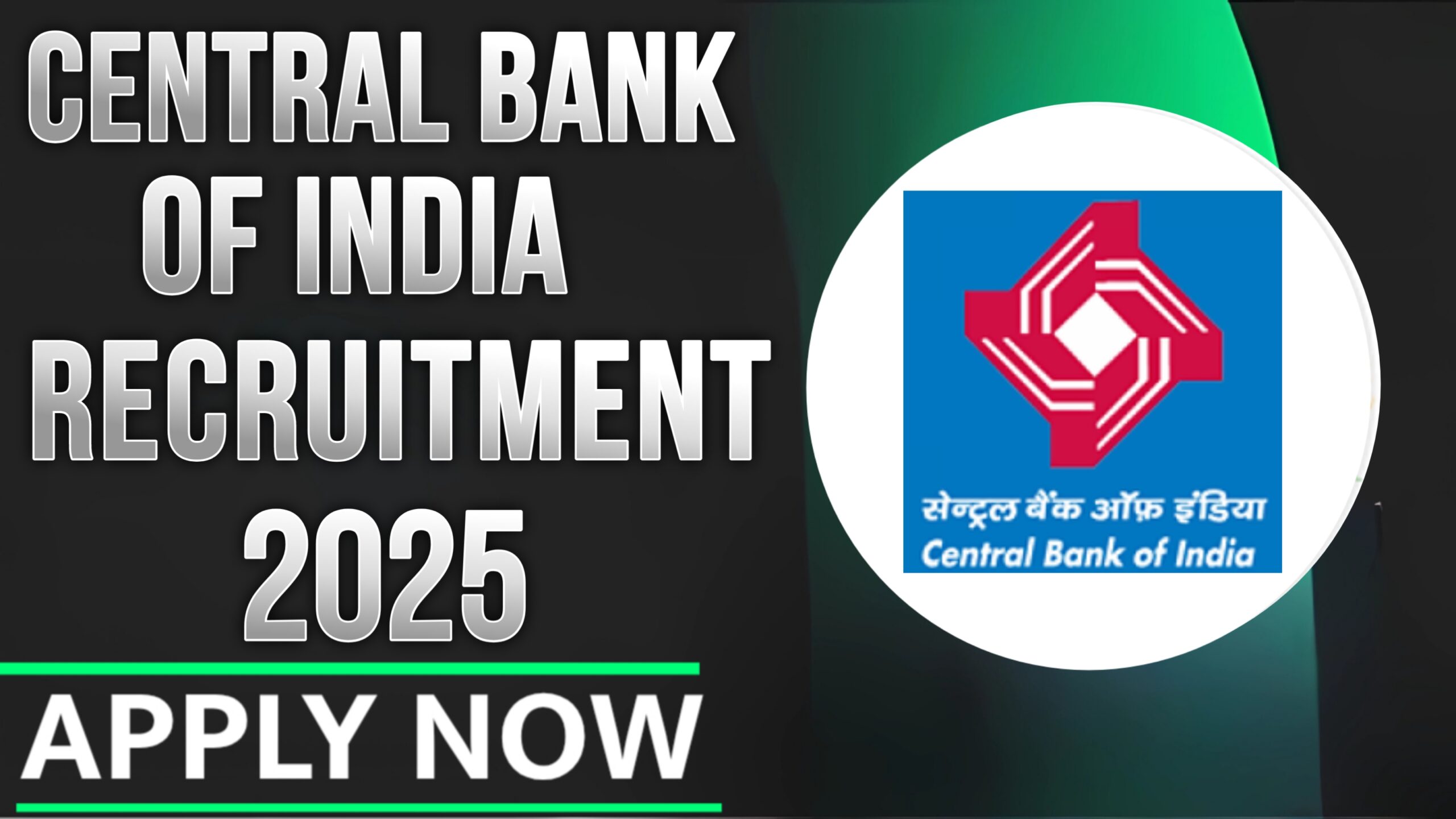 Central Bank of India Recruitment 2025